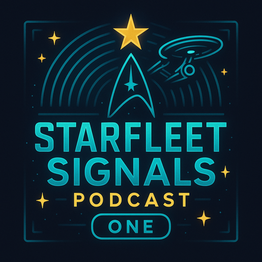 Starfleet Signals: Podcast One